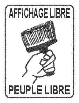 Les panneaux d’affichage libre pris en otage